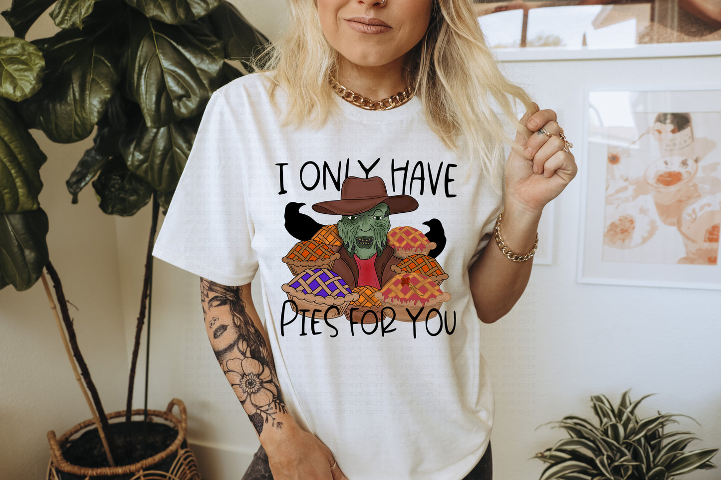 I Only Have Pies For You